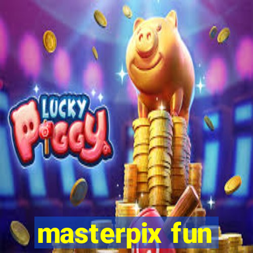 masterpix fun